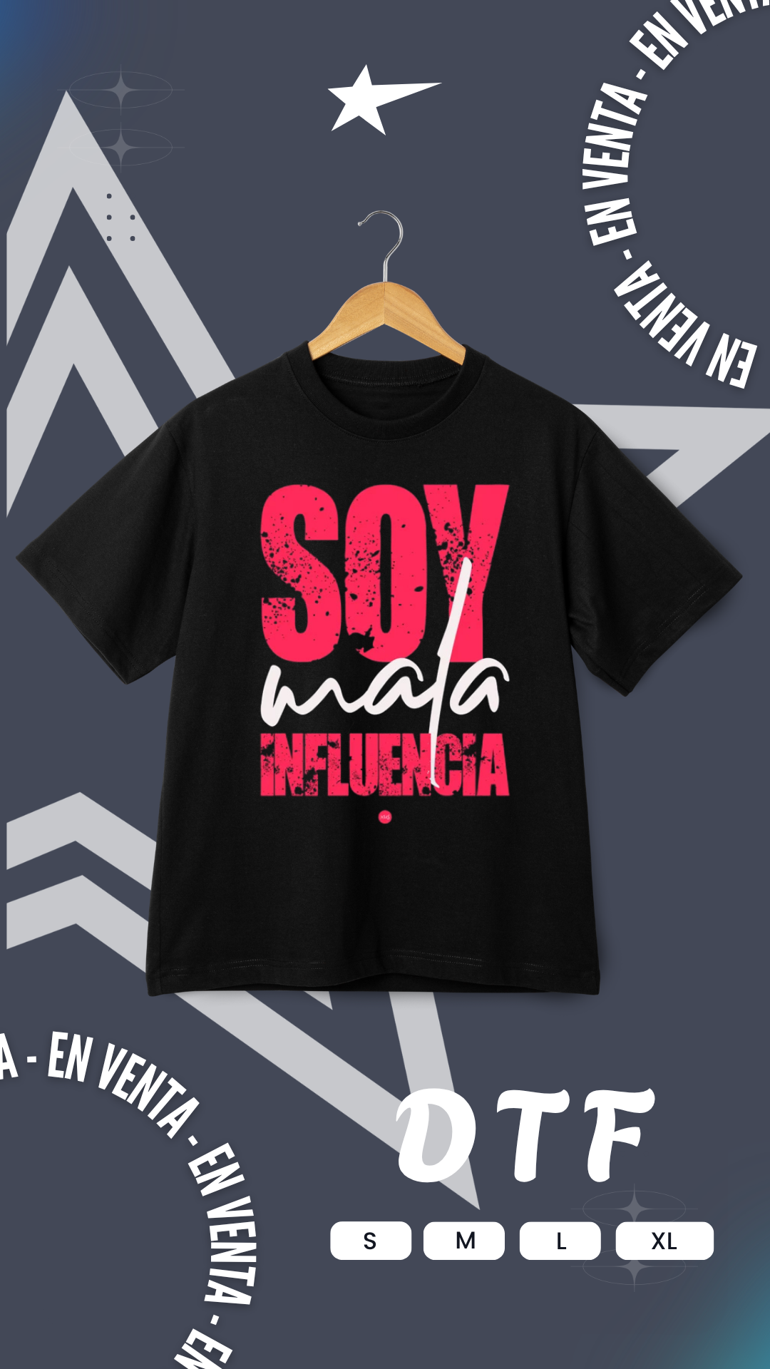 Camiseta DTF soy mala